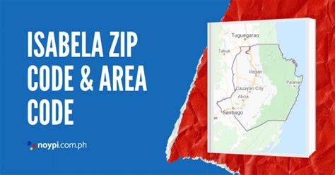 santiago isabela zip code|Isabela Zip Code and Area Code • Noypi.com.ph.